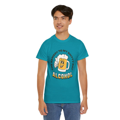  Remedy For a Shitty Day T-Shirt