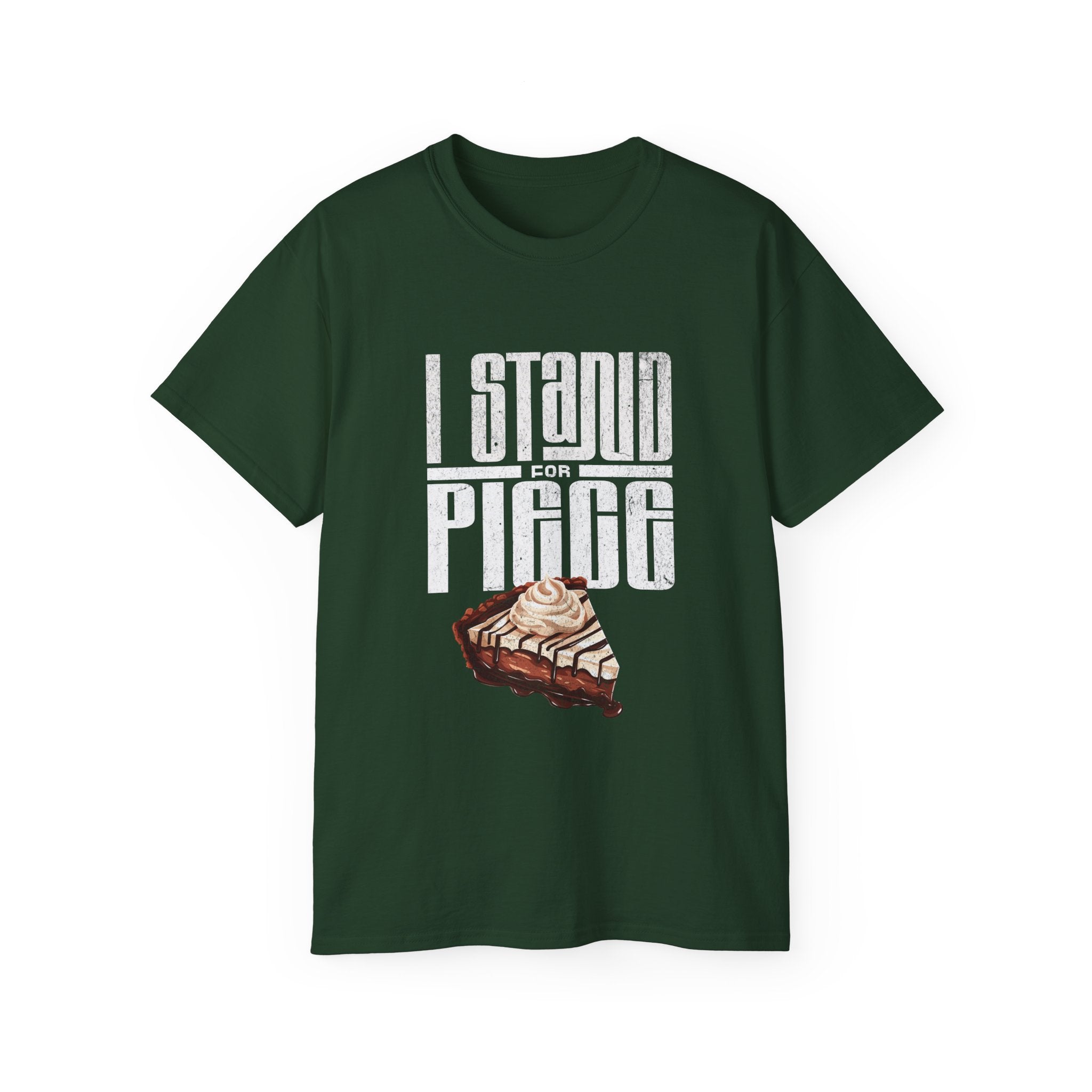 I Stand For Piece (of Chocolate Pie) Cotton T-Shirt