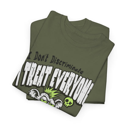 I Treat Everyone Like Shit Equally - Rude Rat Graphic Tee