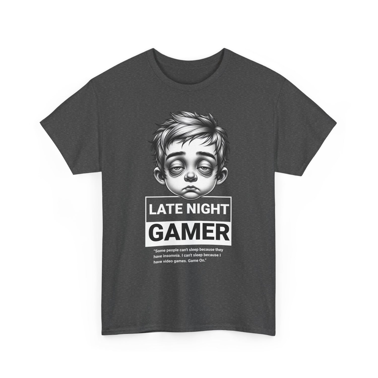 Late Night Gamer T-Shirt — Funny Sleepy Gamer Graphic Tee