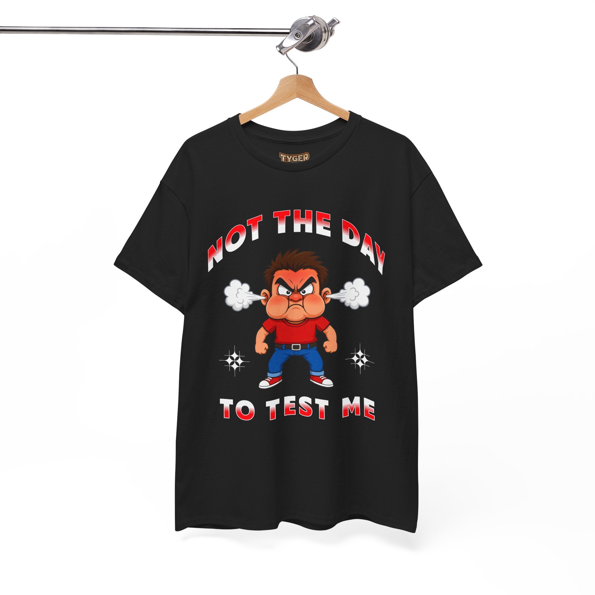 Not The Day To Test Me – Funny Angry Cartoon T-Shirt