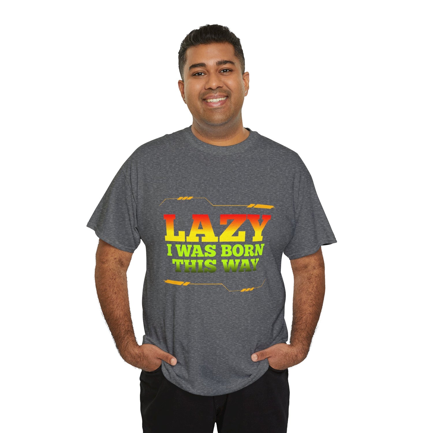 Lazy I Was Born This Way Tee — Funny Retro Graphic T-Shirt
