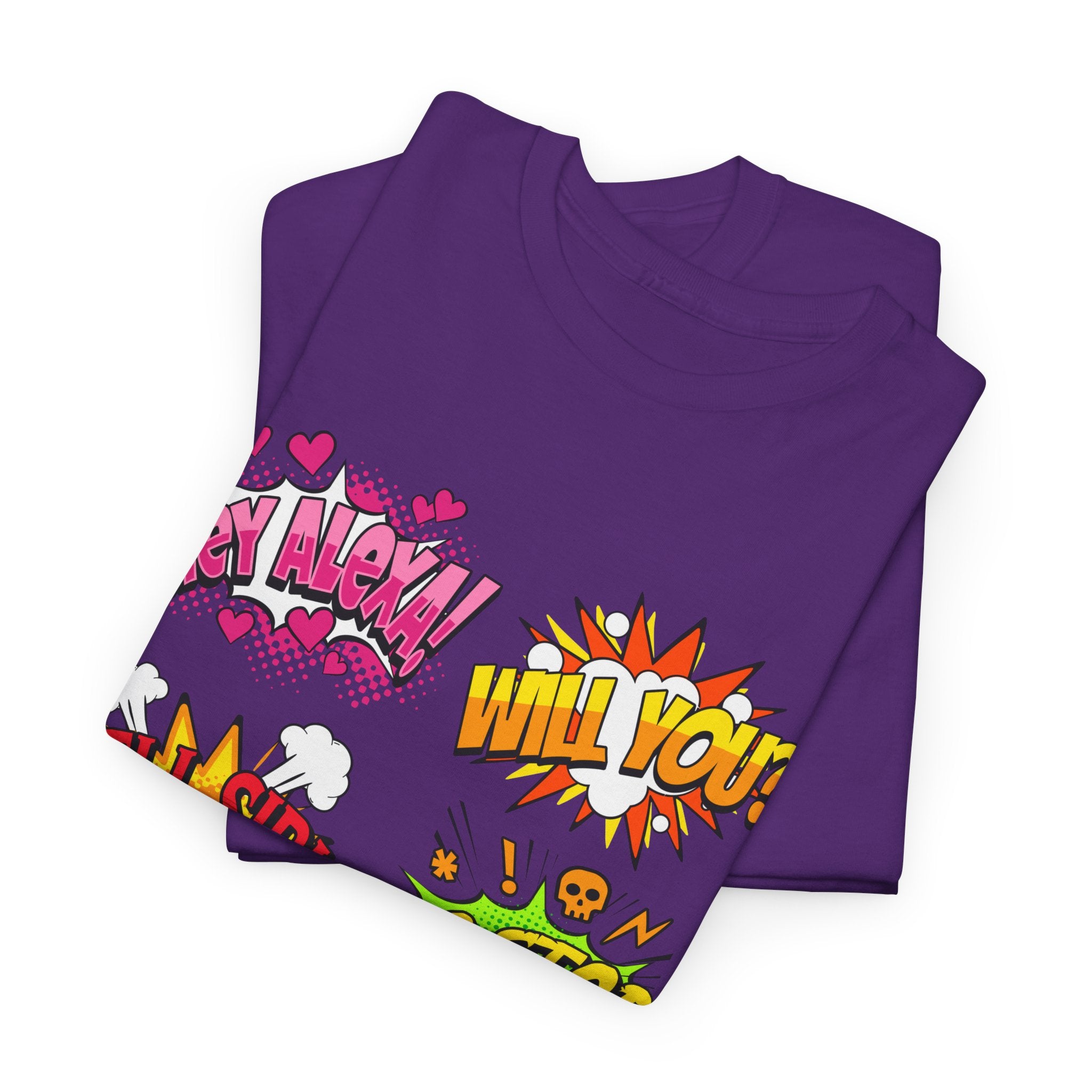 Graphic Tee — Comic Pop Speech Bubble Design (“Hey Alexa! Will You? Tell Siri To Stop Listening To My Conversations”)