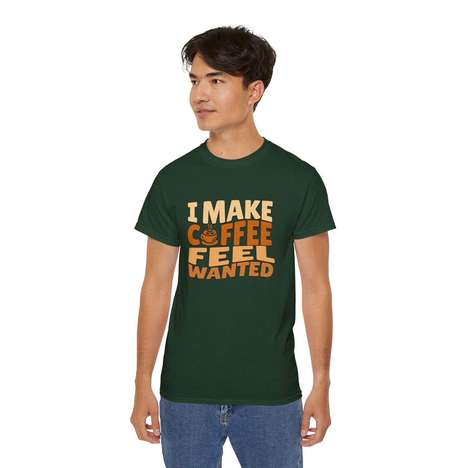 I Make Coffee Feel Wanted Unisex Coffee Tee