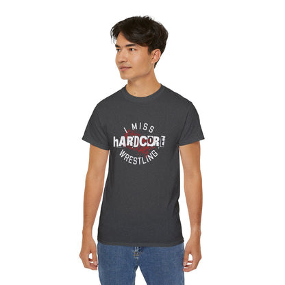 I Miss Hardcore Wrestling Cotton Tee