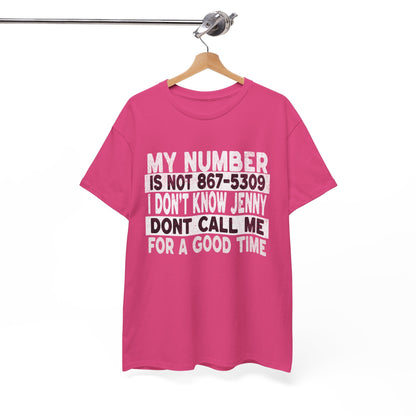 Funny 867-5309 Jenny Unisex Cotton Tee