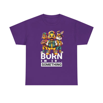 T-Shirt — "Born in 19__" Retro Cartoon Crew Graphic Tee