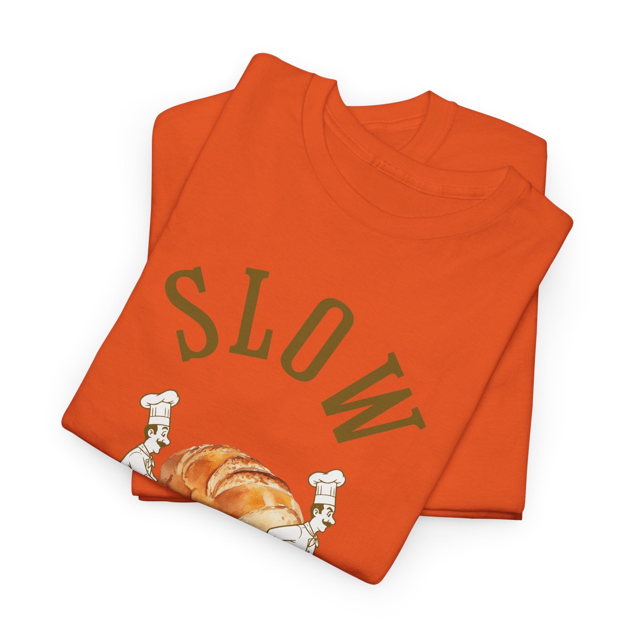 Slow Your Roll T‑Shirt – Funny Bakery Roll Graphic Tee