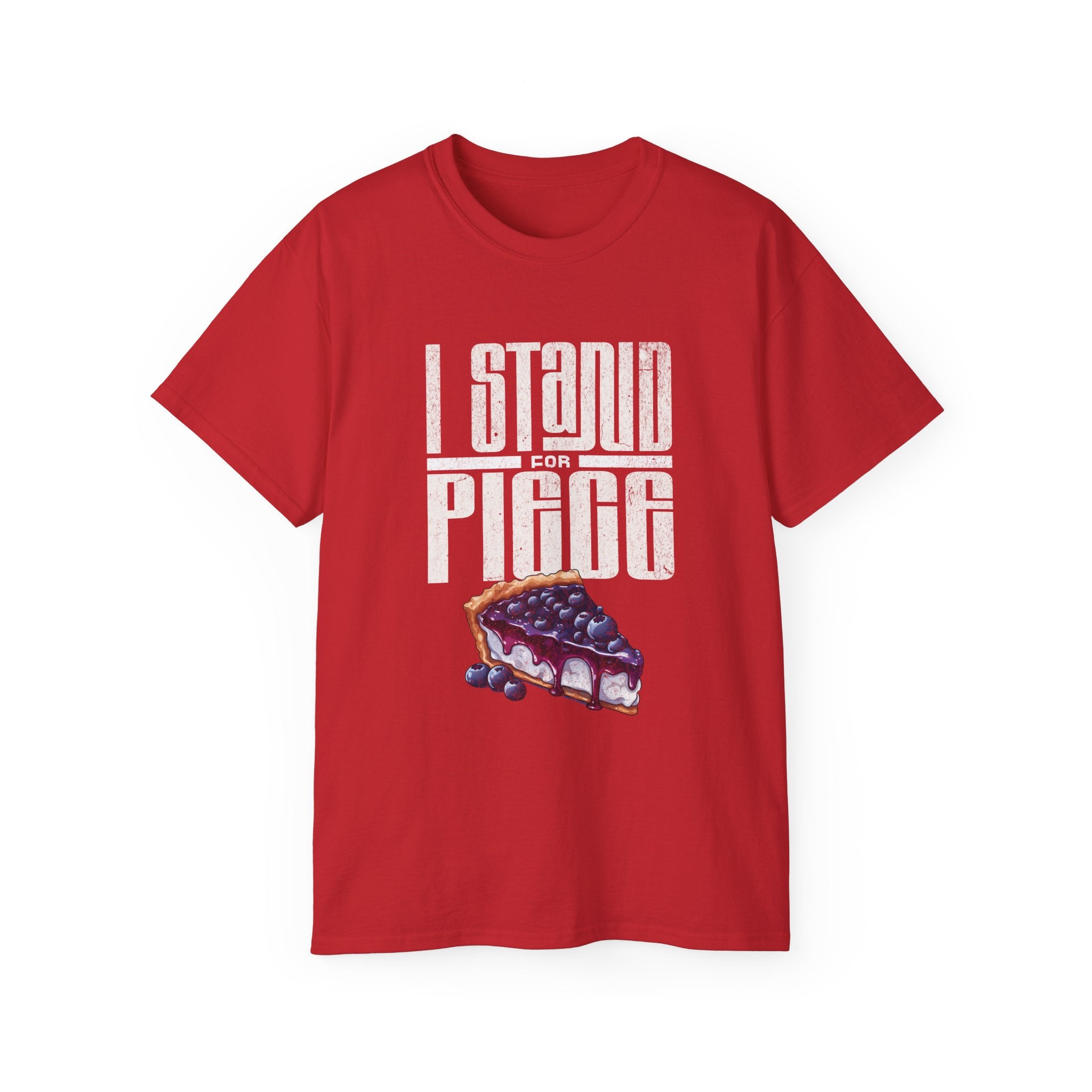 I Stand For Piece of Blueberry Pie Cotton T-Shirt