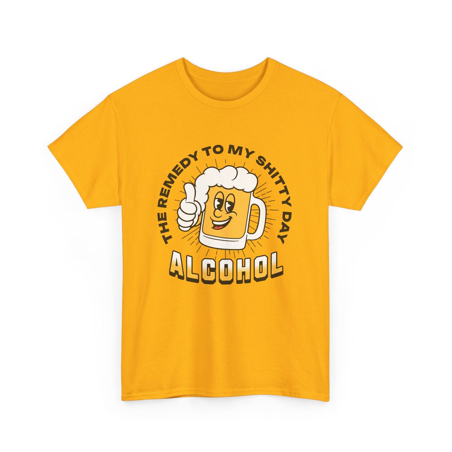  Remedy For a Shitty Day T-Shirt