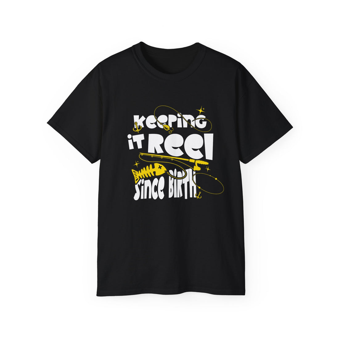 Keeping It Reel Since Birth Tee Cotton Fishing T-Shirt
