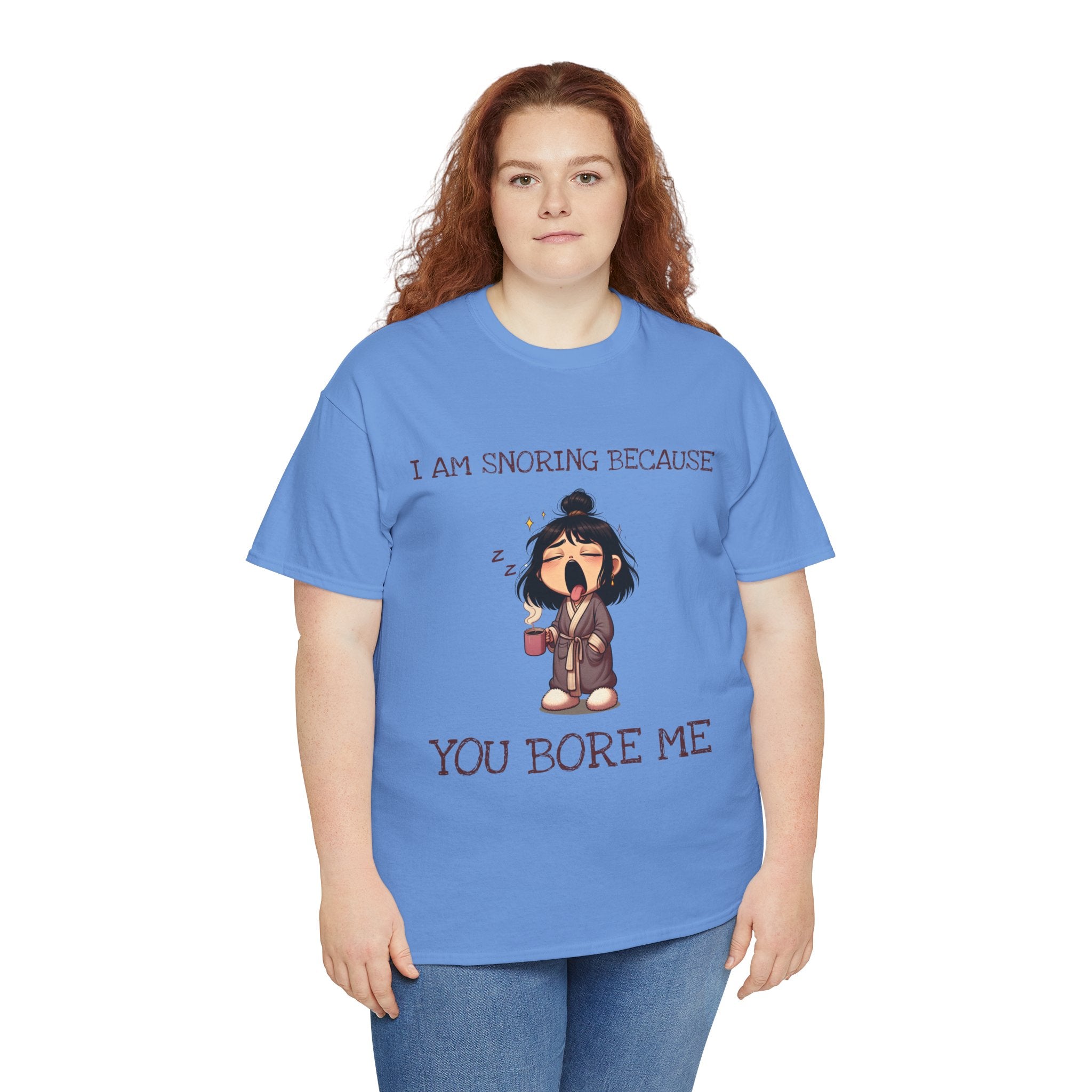 I Am Snoring Because You Bore Me – Funny Coffee Lover T-Shirt