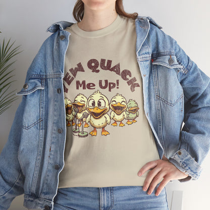 Yew Quack Me Up - Funny Duck Tee