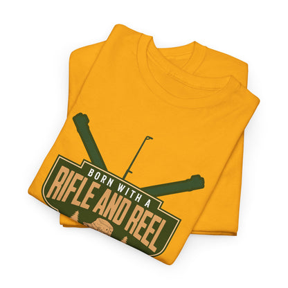 Rifle and Reel T-Shirt — "Born With a Rifle and Reel" Hunting &amp; Fishing Graphic Tee