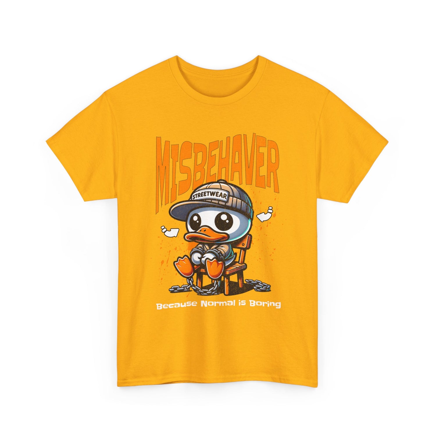 Misbehaver Duck T-Shirt — "Because Normal Is Boring" Graphic Tee