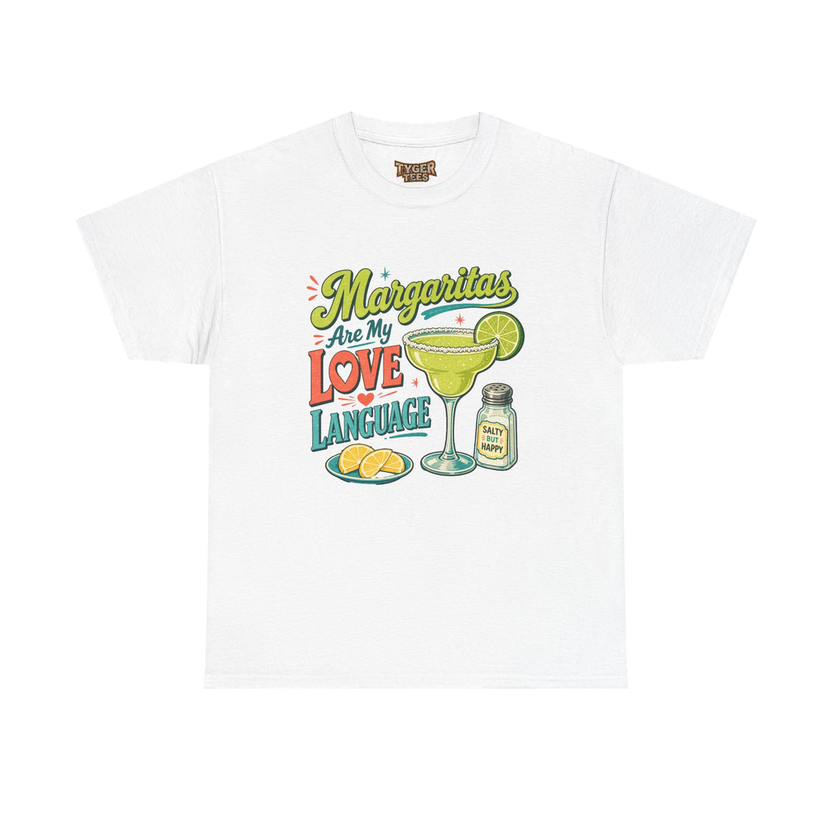 Margaritas Are My Love Language T-Shirt