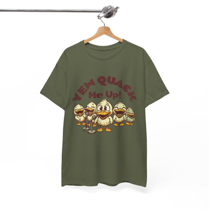 Yew Quack Me Up - Funny Duck Tee