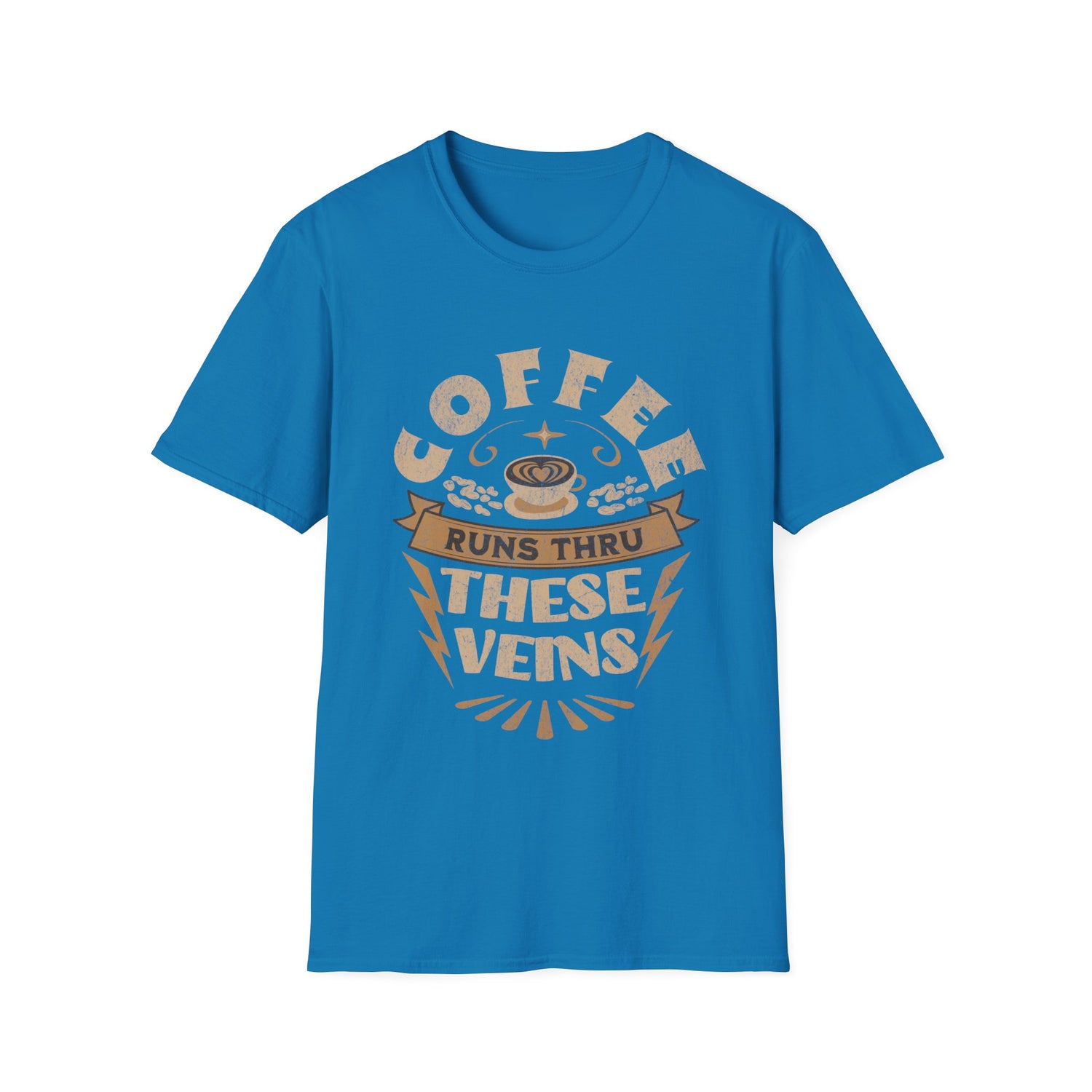 Coffee Runs Thru These Veins Unisex T-Shirt