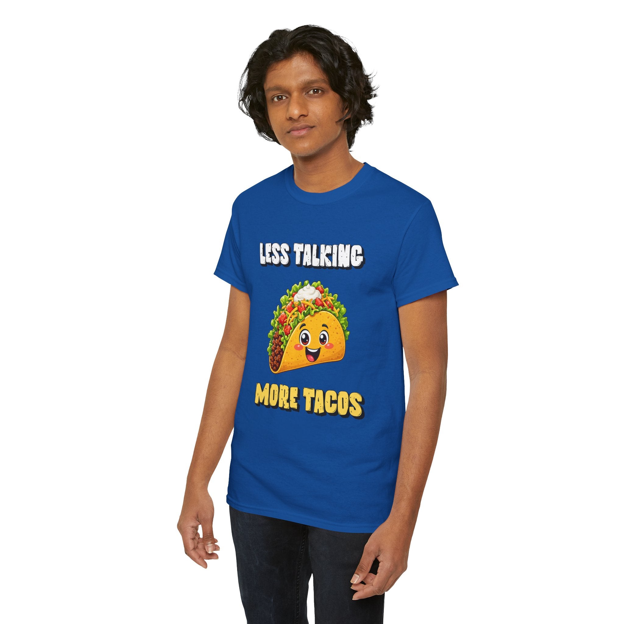 Less Talking More Tacos T-Shirt — Funny Taco Graphic Tee for Food Lovers