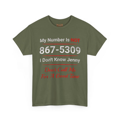 My Number Is NOT 867-5309 I Don&