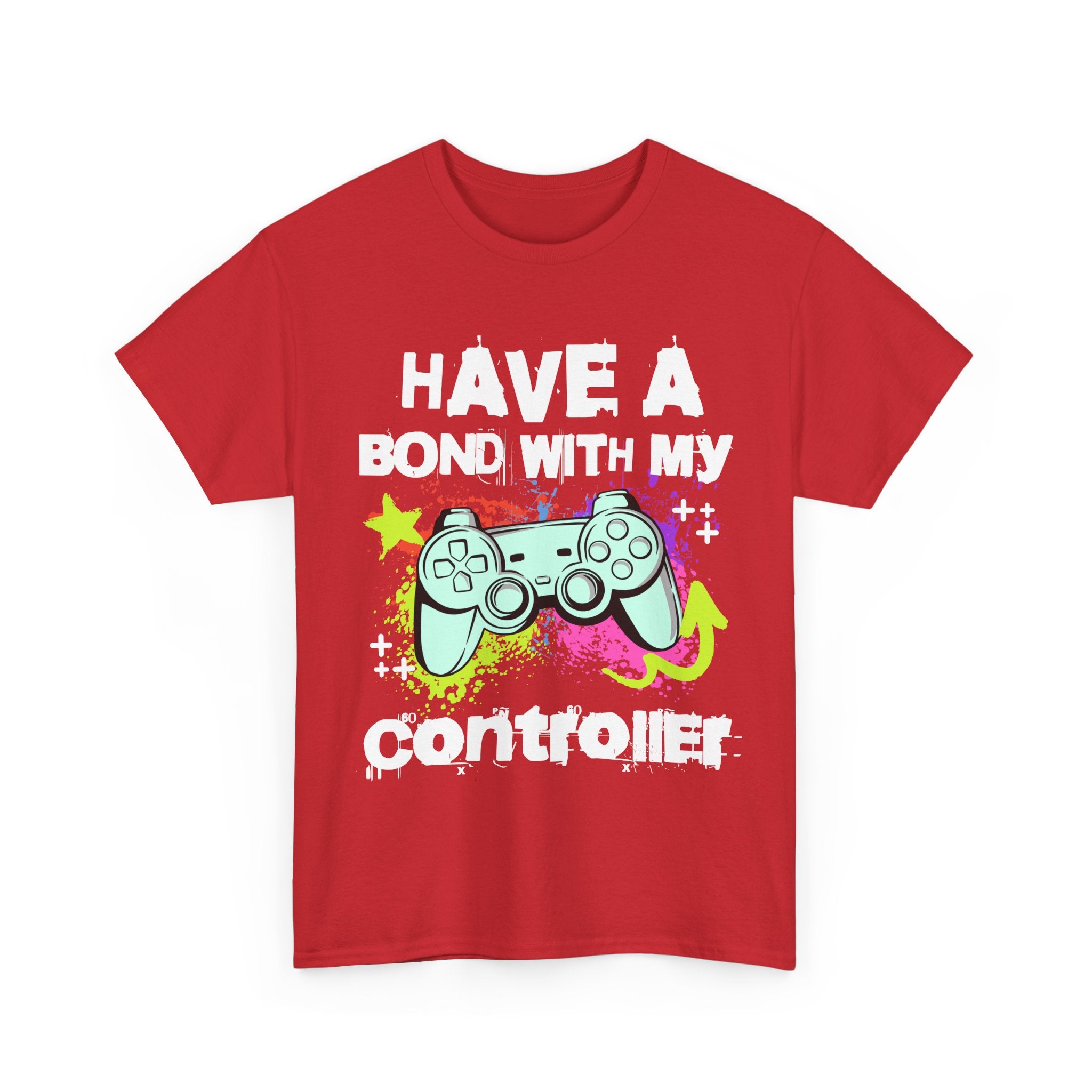 Gamer Controller Tee — "Have a Bond With My Controller" Graphic Shirt
