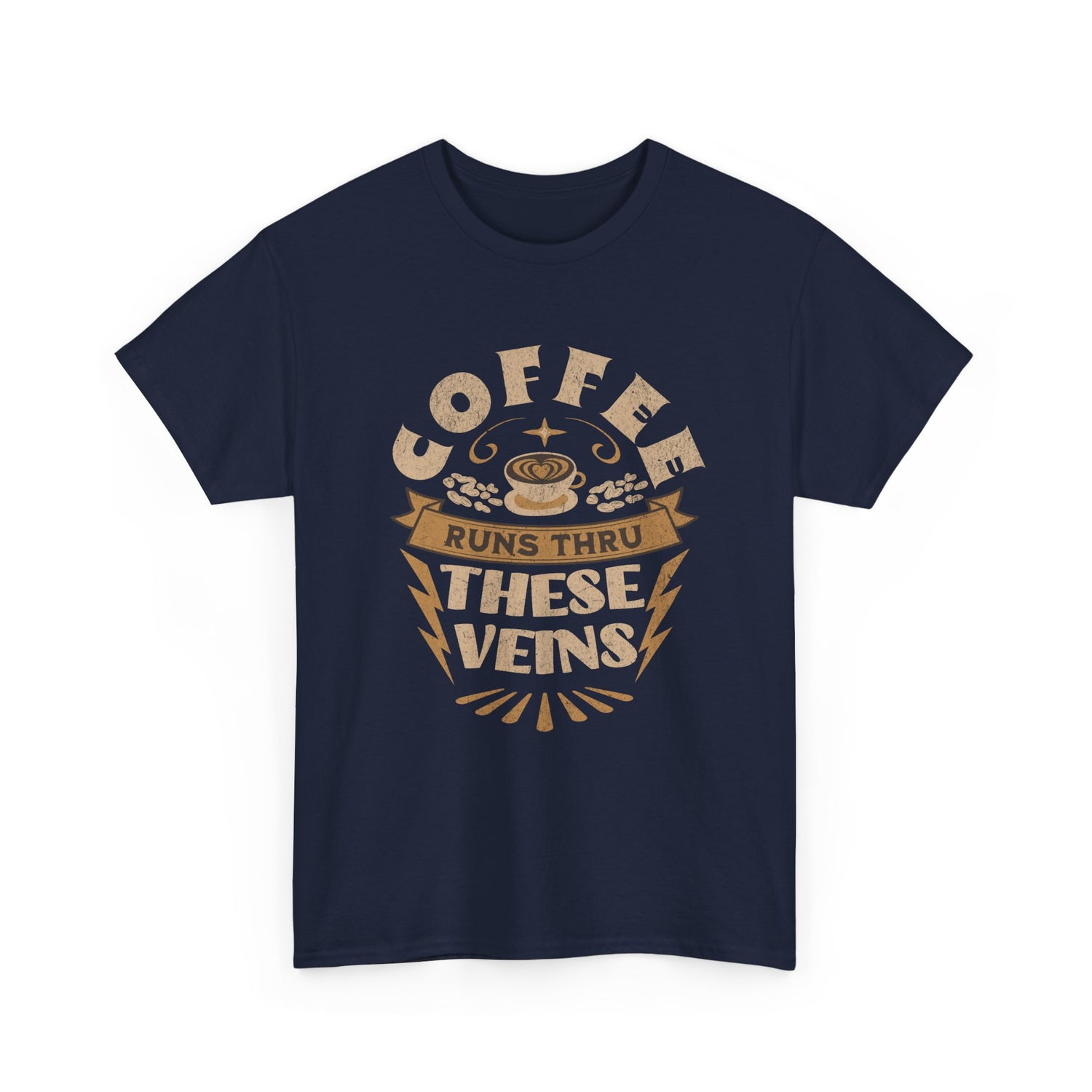 Coffee Runs Through These Veins – Funny Coffee Lover T-Shirt