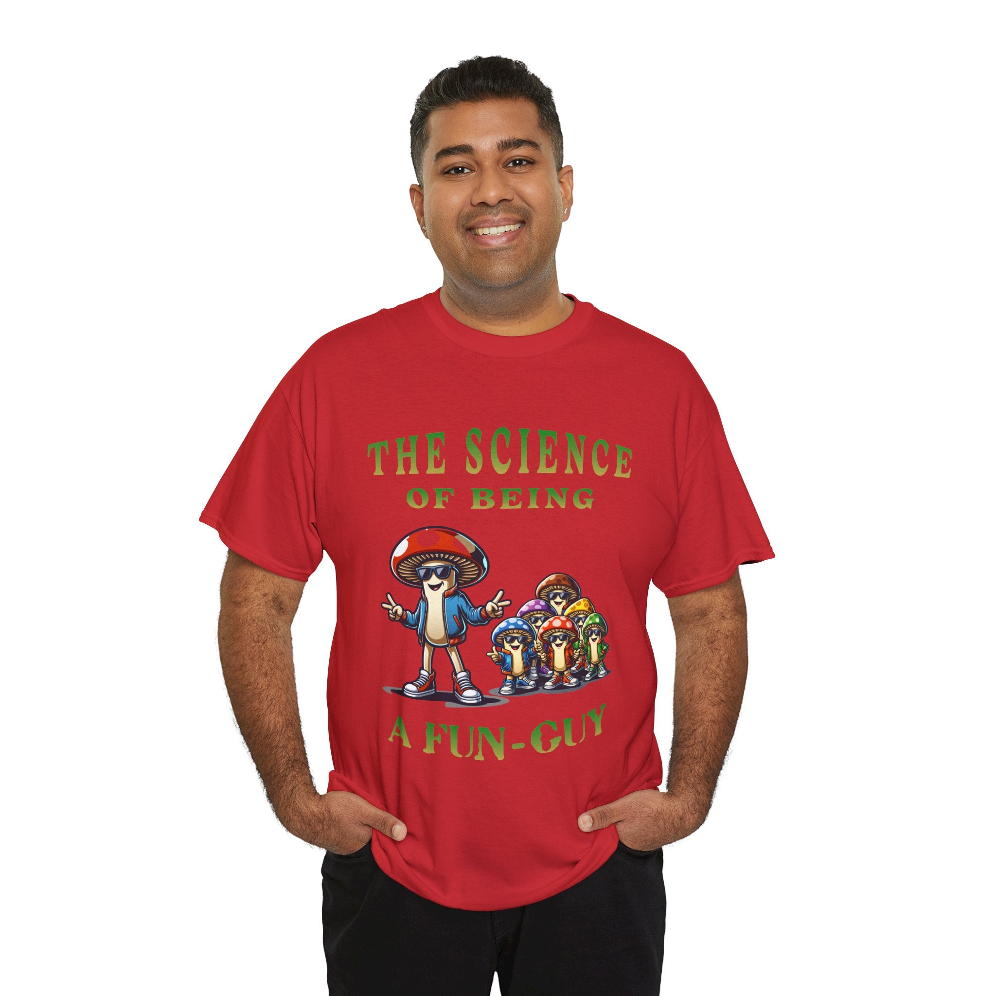 The Science of Being a Fun-Guy T-Shirt — Cool Mushroom Pun Graphic Tee