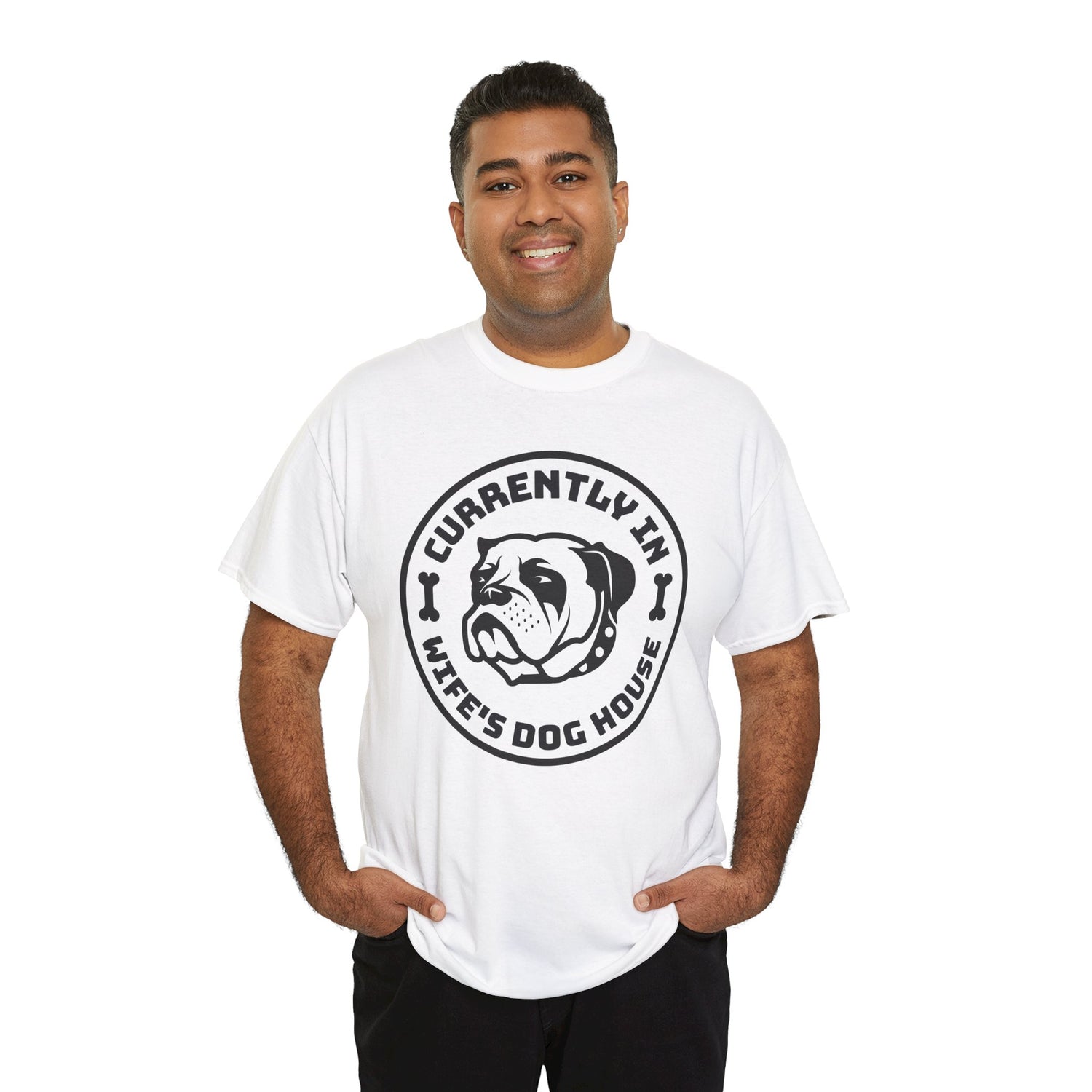 Currently In Wife’s Dog House – Funny Bulldog T-Shirt
