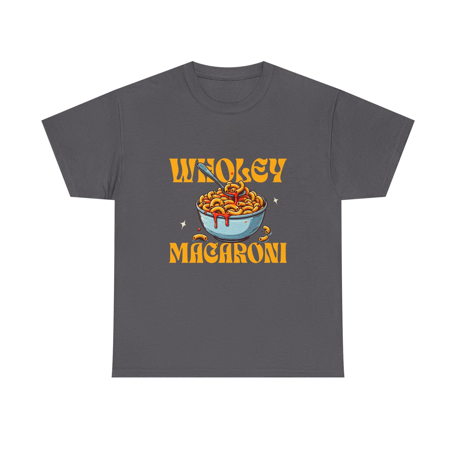 Wholey Macaroni Unisex Tee, Funny T-Shirt, Casual Graphic Shirt, Gift for Pasta Lovers, Foodie Apparel, Comfortable Everyday Wear
