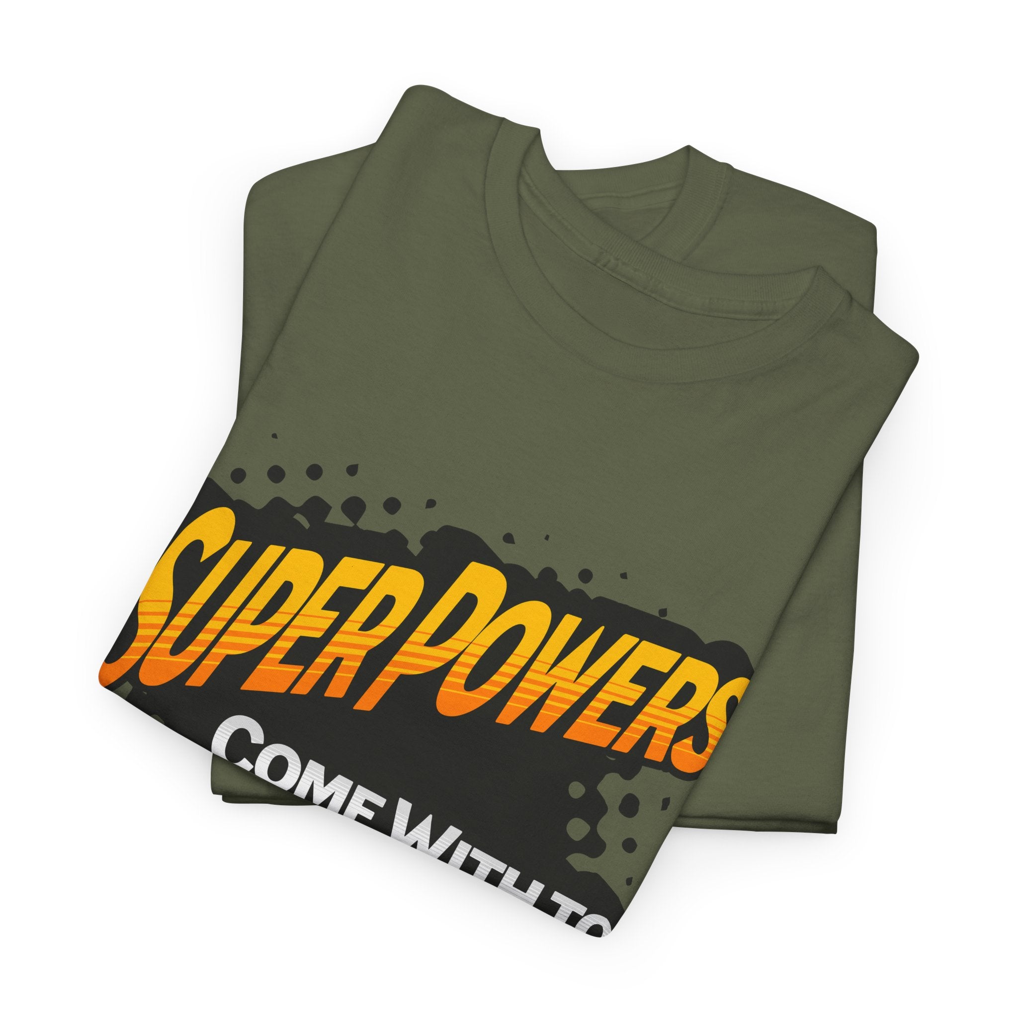 Superpowers Come With Too Many Expectations - Superhero Tee
