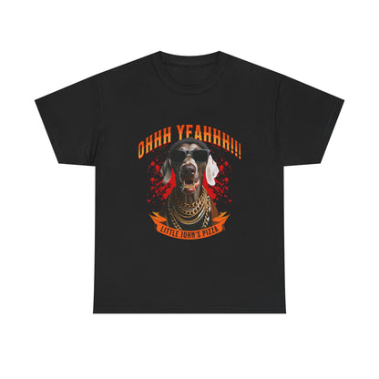 Little Johns Pizza Lover Unisex Tee, Ohhh Yeahhh Graphic Tee, Funny Dog T-Shirt, Food Lover Gift, Unisex Cotton Shirt