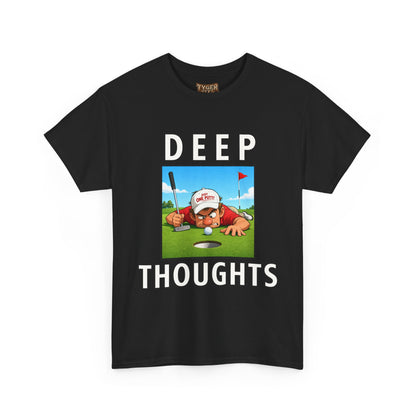 Deep Thoughts Tee - Funny Golf T-Shirt