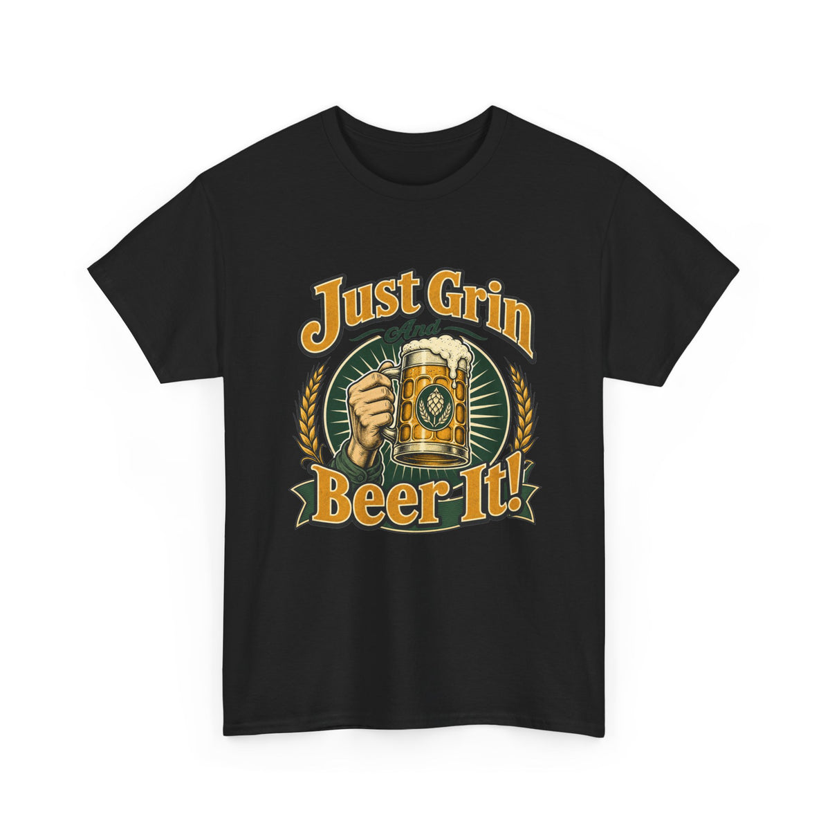 Just Grin and Beer It! Graphic Tee — Funny Beer Mug T-Shirt for Beer Lovers