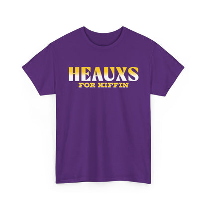 Heauxs For Kiffin T-Shirt —LSU Kiffin Tee
