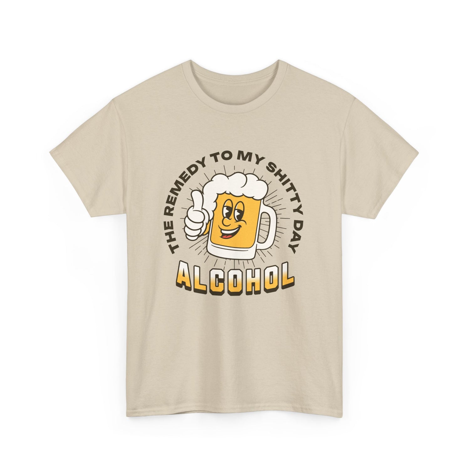  Remedy For a Shitty Day T-Shirt