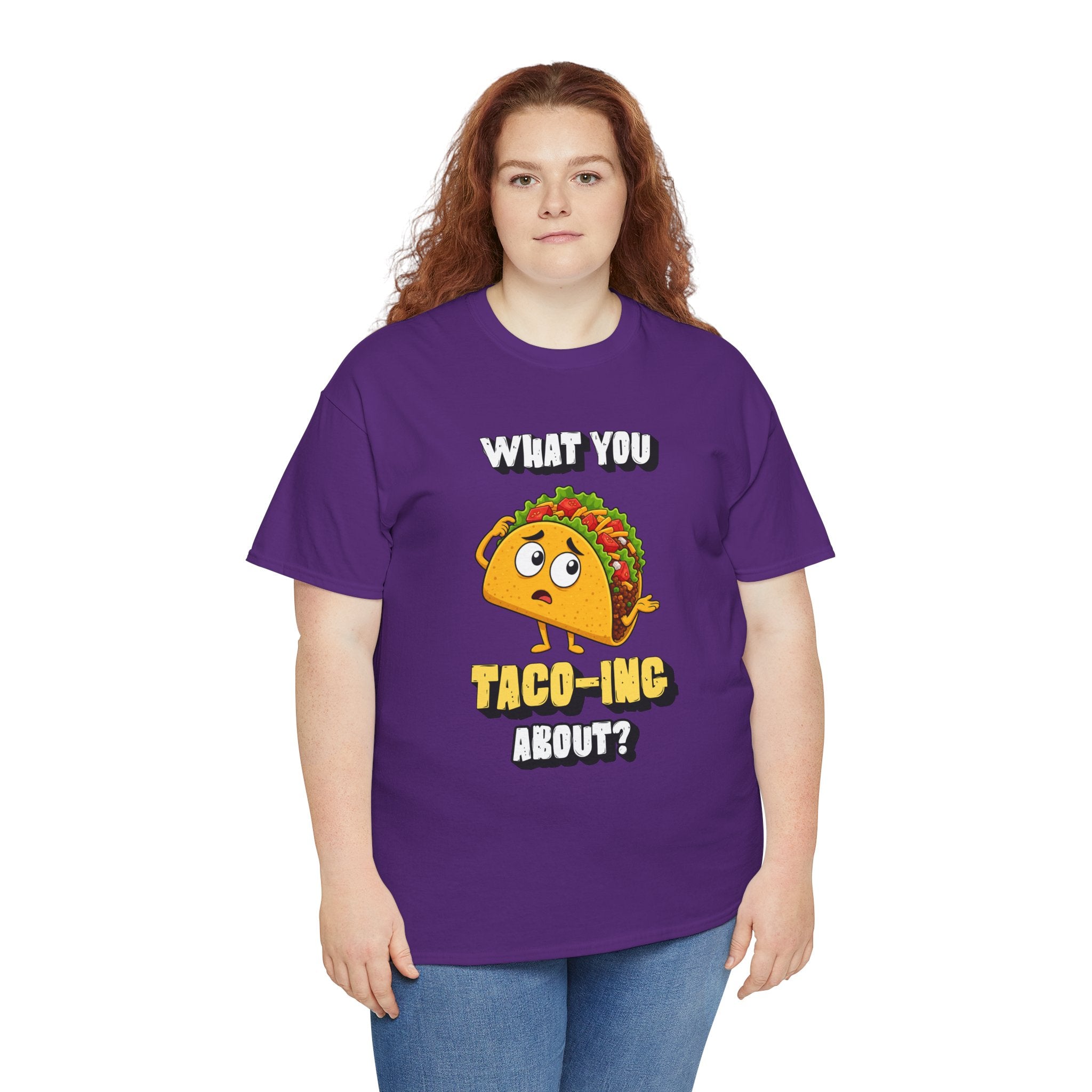 Taco Tee — "What You Taco-ing About?" Funny Food Graphic Shirt