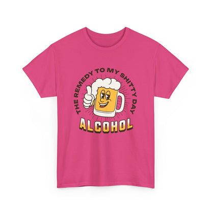  Remedy For a Shitty Day T-Shirt