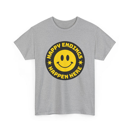 Happy Endings Happen Here – Funny Smiley Face T-Shirt