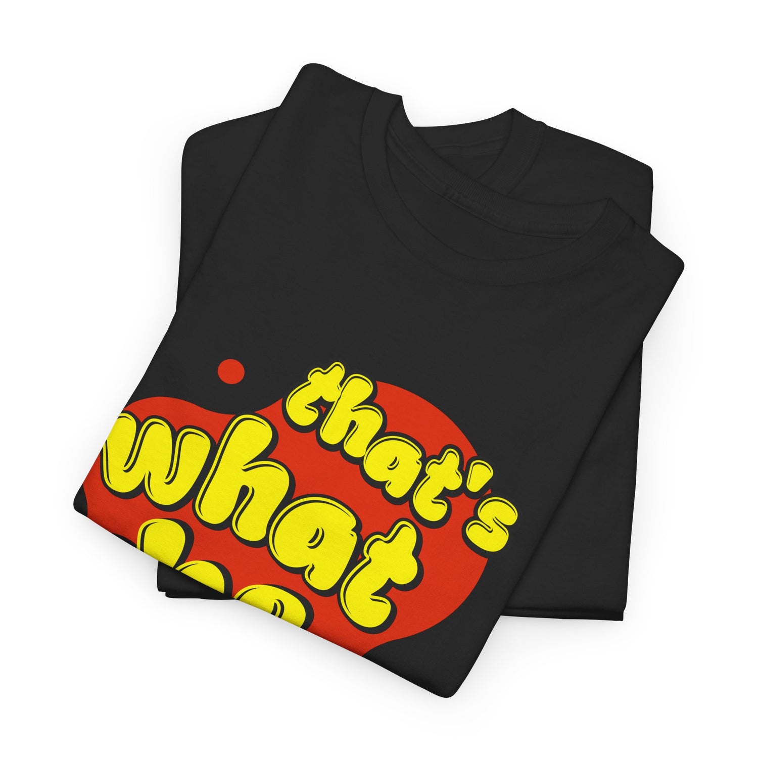 That’s What She Said T-Shirt — Retro Yellow &amp; Red Graphic Tee