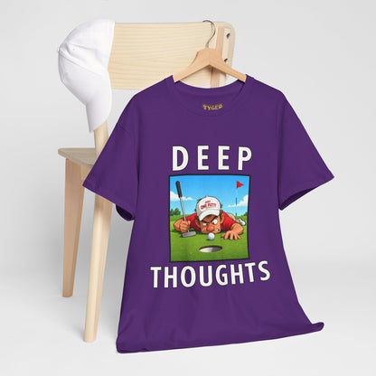 Deep Thoughts Tee - Funny Golf T-Shirt
