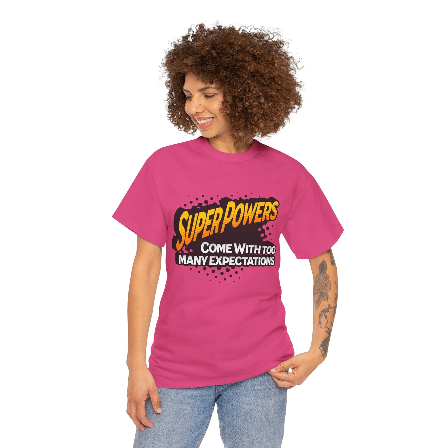 Superpowers Come With Too Many Expectations - Superhero Tee