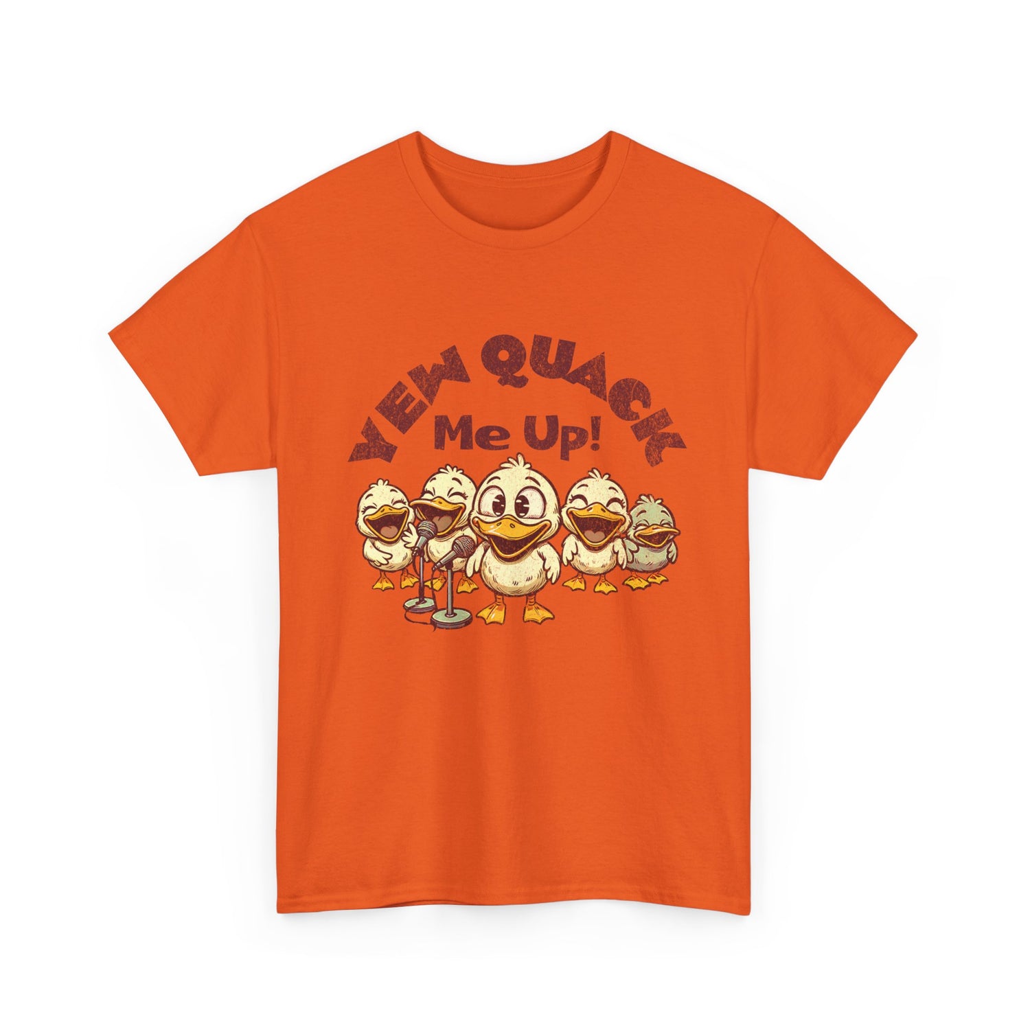 Yew Quack Me Up - Funny Duck Tee