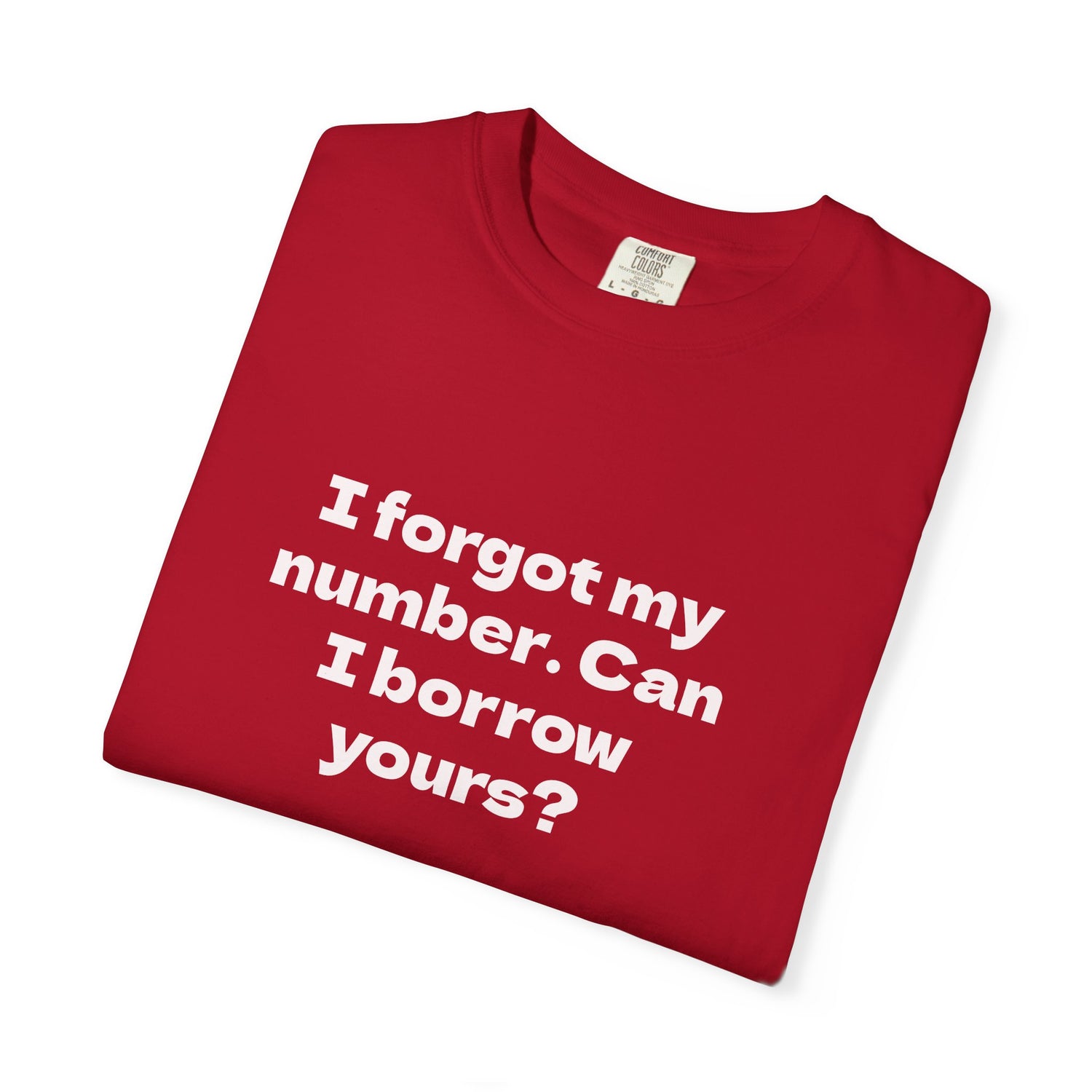 Pick-Up Line Tee - Can I Borrow Your Number