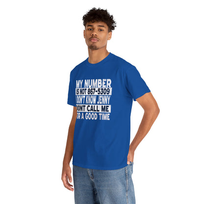 Funny 867-5309 Jenny Unisex Cotton Tee