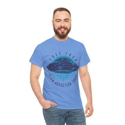 Alien Abduction Tee — "Free From Alien Abduction Today" UFO Graphic Shirt