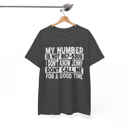 Funny 867-5309 Jenny Unisex Cotton Tee