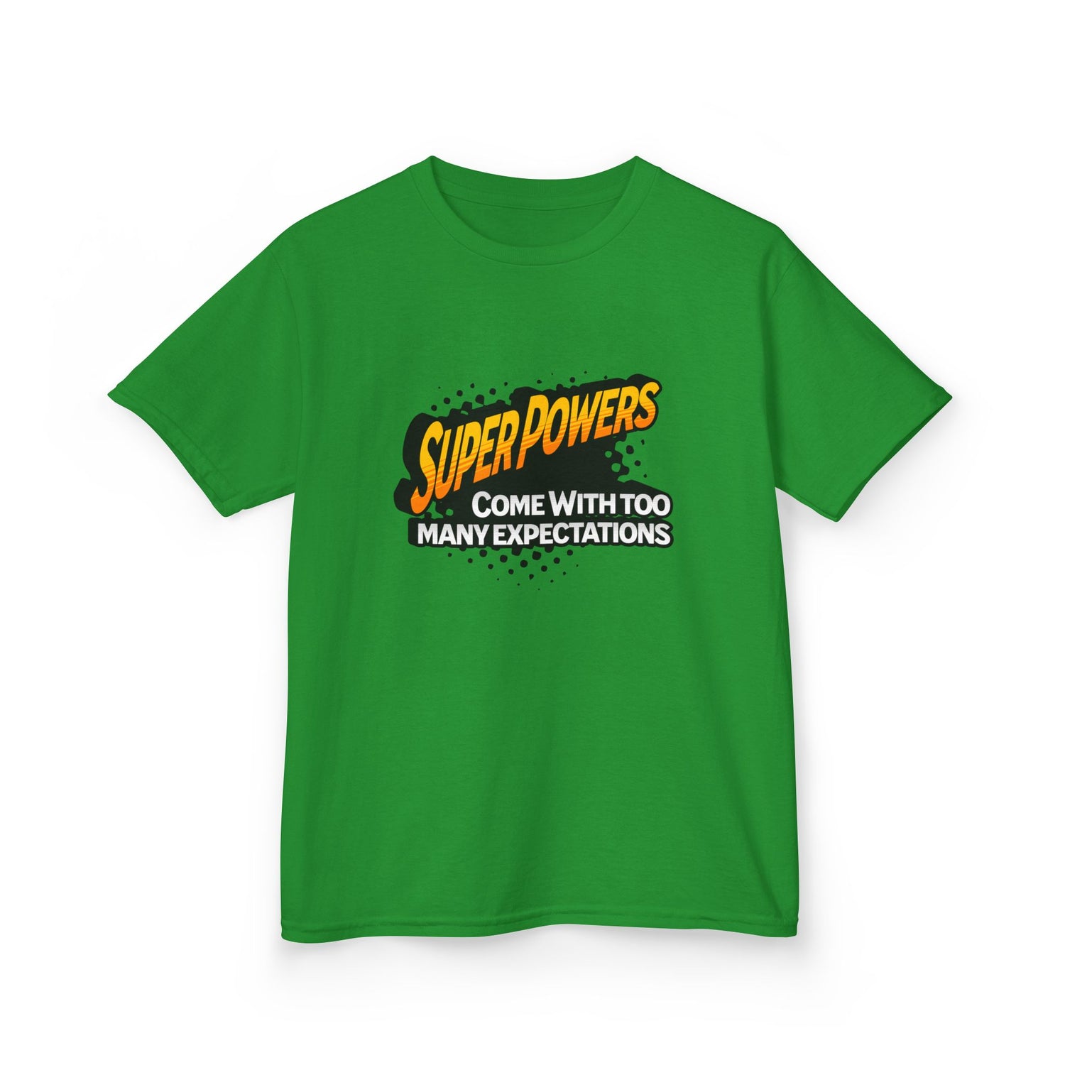 Kids T-Shirt - "Superpowers Come With Too Many Expectations" Comic Graphic Tee