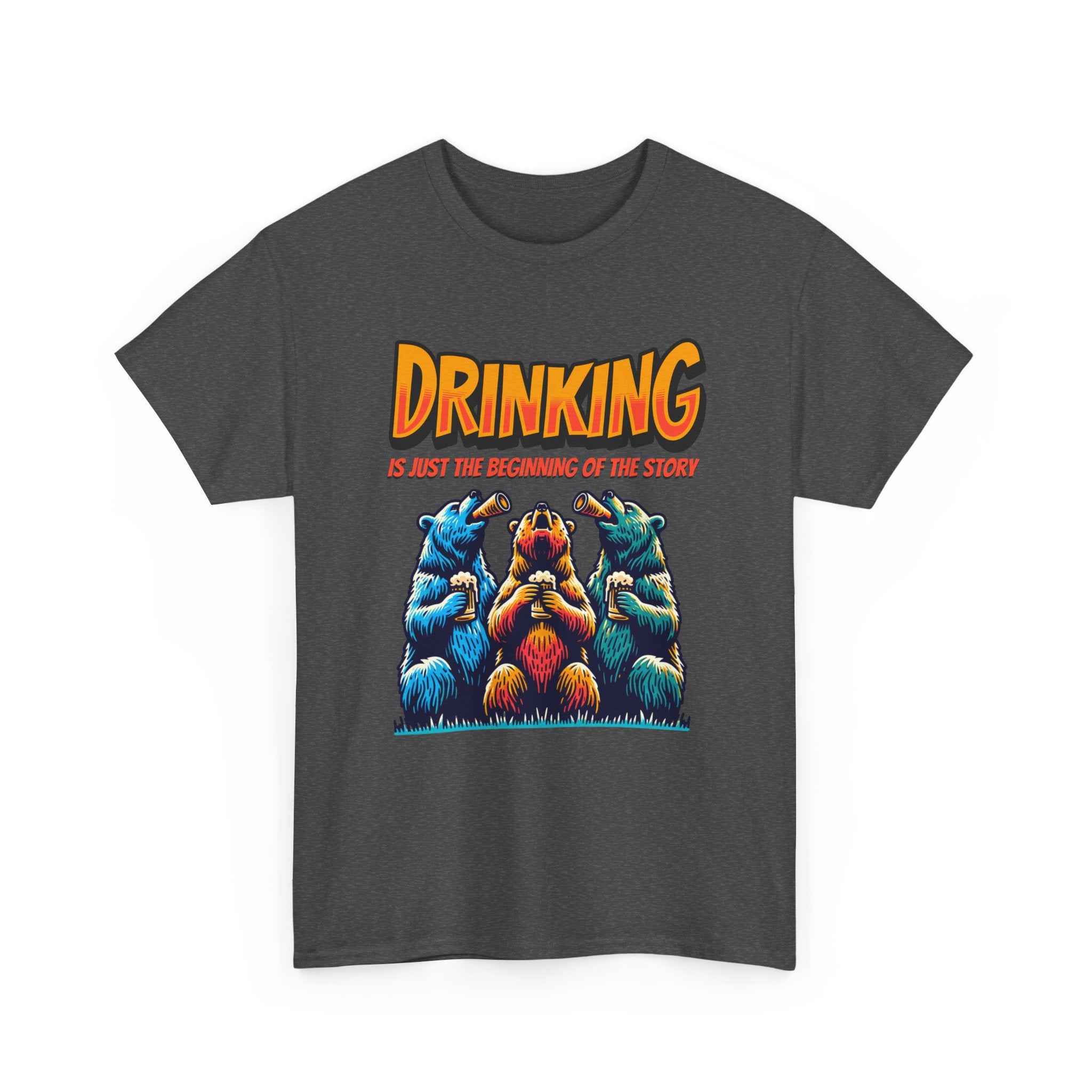 Drinking Is Just the Beginning Graphic Tee — Funny Party T-Shirt