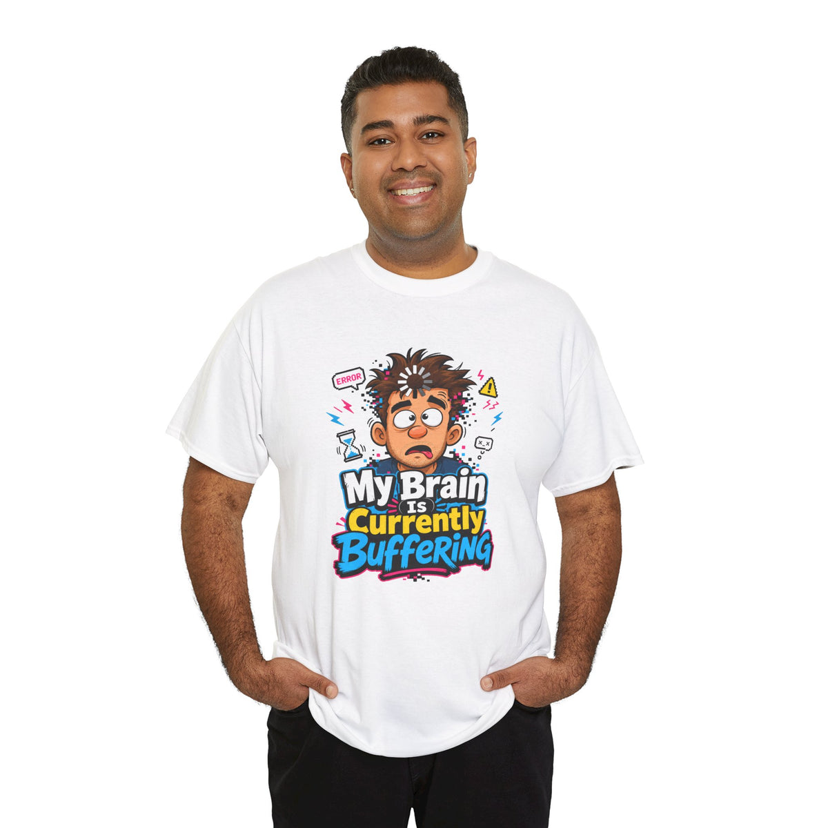 My Brain Is Currently Buffering T-Shirt — Funny Tech &amp; Mental Health Graphic Tee