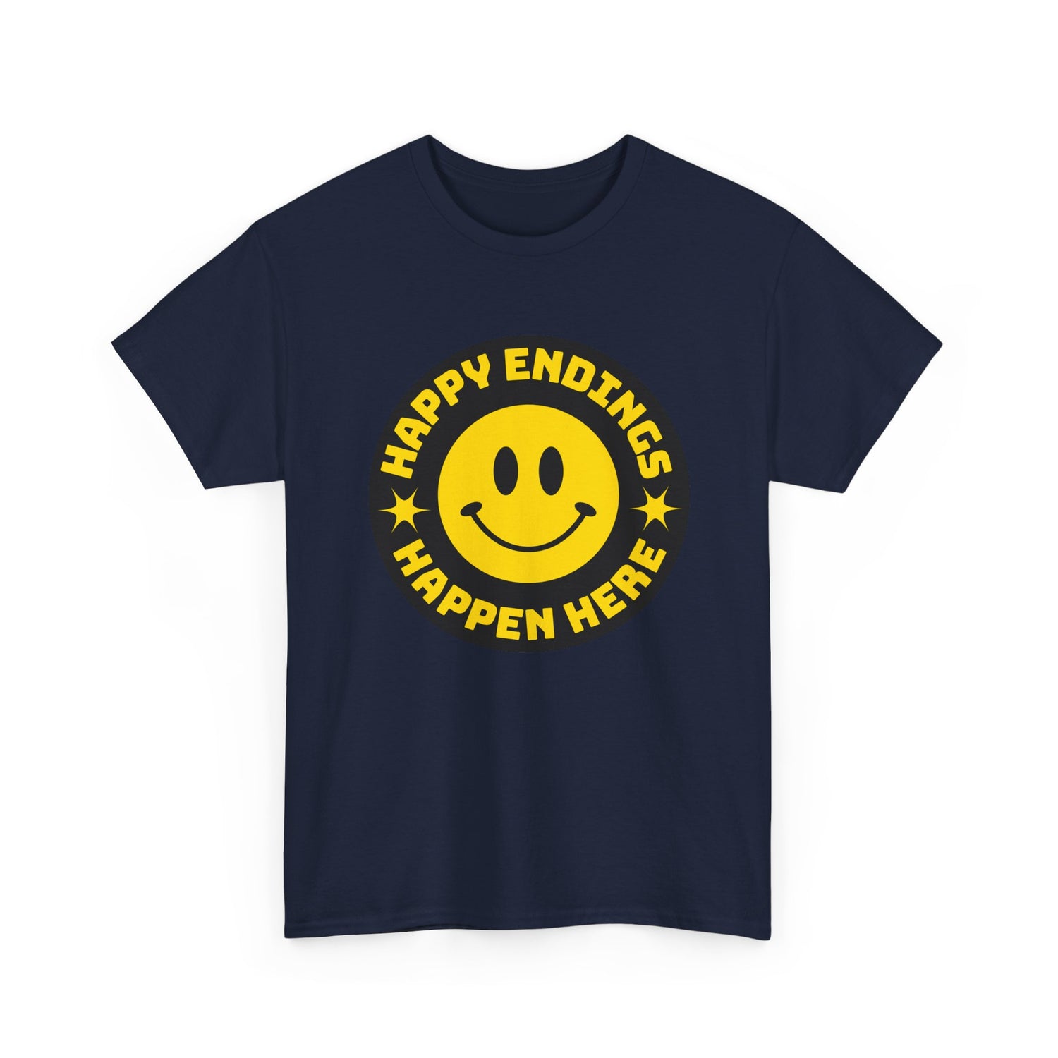 Happy Endings Happen Here – Funny Smiley Face T-Shirt